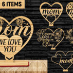Siluetas Decorativas para Corte Láser: Paquete Especial para Mamá con Amor