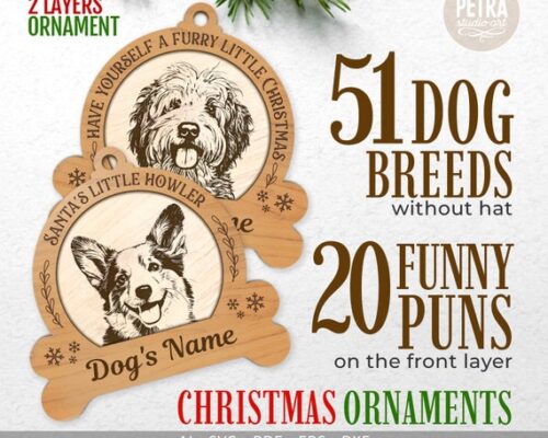 Adorno navideño láser SVG para perros - 51 razas y personalización de nombre, 20 frases divertidas.