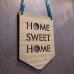 Cartel colgante «Hogar, dulce hogar» – archivo para corte láser (SVG, DXF, CDR, AI)